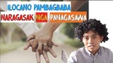NARAGSAK nga PANAGASAWA | ANYA MAKUNAM KAELIAN | Ilocano Pambagbaga | Ilocano Sermon