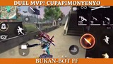 DUEL MVP! CUPAPIMONYENYO