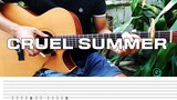 Cruel Summer - Taylor Swift - Fingerstyle Guitar (Tabs) lyrics