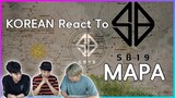 [REACT] Korean guys react to "SB19 - MAPA" #120 (ENG SUB)