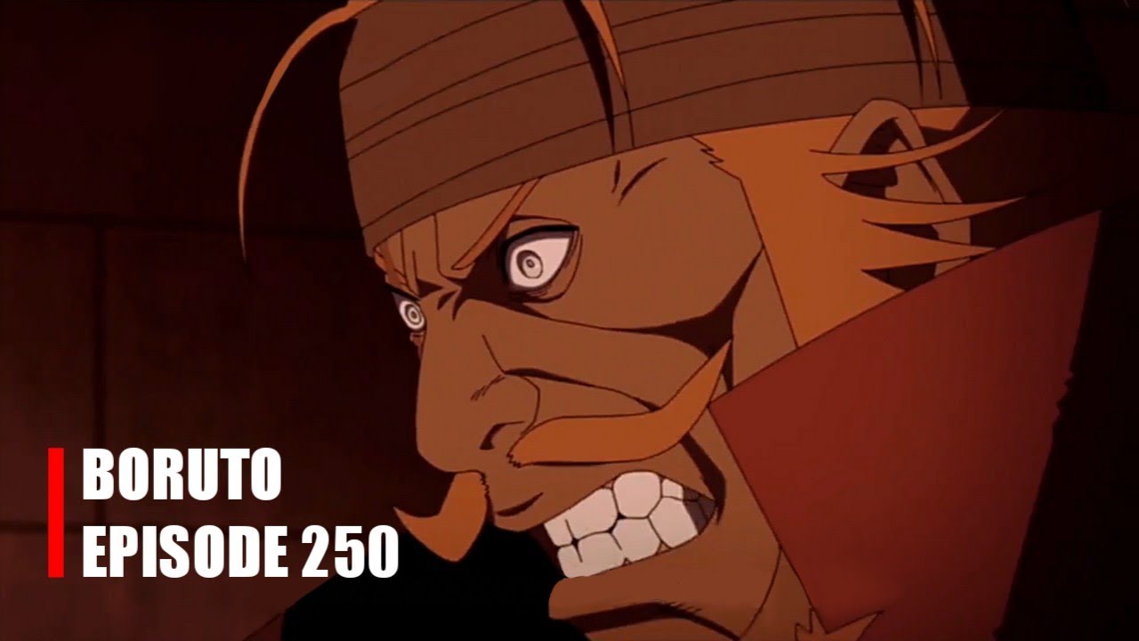 Boruto Episode 250 - BiliBili