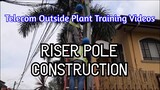 Riser Pole Construction