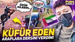 AĞIR KÜFÜR EDEN ARAP'LARA DERSİNİ VERDİK 🤠 Pubg Mobile