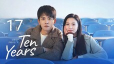 🇨🇳 10 YS EP.17 (Eng Sub)