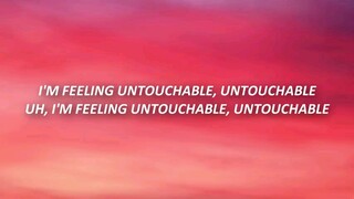 UNTOUCHABLE SONG LYRICS