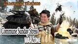 Call of Duty® : Warzone | Game siêu bom tấn 2020 | Commune Sunday Stress