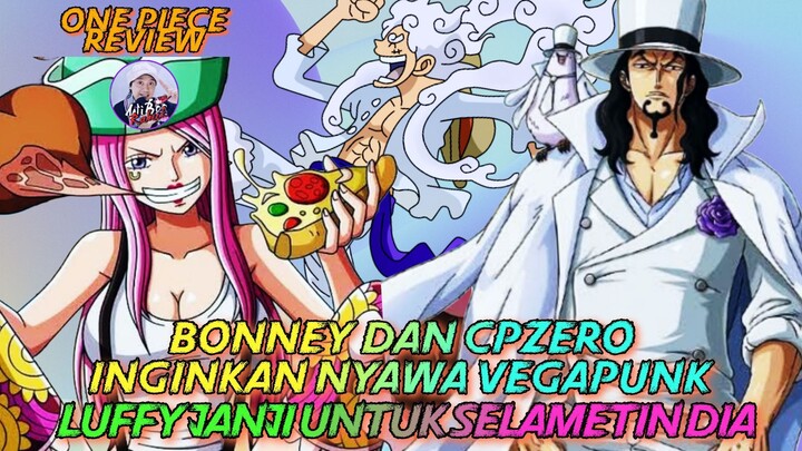 Nyawa Vegapunk Dalam Incaran Bonney dan CPZero, Bisakah Luffy Nepati Janji Selamatkan Vegapunk???