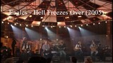 Eagles - Hell Freezes Over (2005)