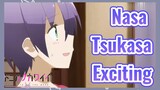 Nasa Tsukasa Exciting