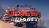 How To Train Your Dragon Homecoming 2019