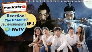 Reaction! The Untamed ปรมาจารย์ลัทธิมาร EP.1