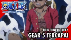 【 DUB INDO 】 Titik Puncak Luffy - Gear 5 Telah Tercapai!! - ONE PIECE