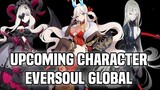 UPCOMING CHARACTER UPDATE | EVERSOUL