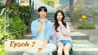 Love Next Door (2024) Episode 2 eng sub