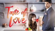 3. TITLE: Taste Of Love/Tagalog Dubbed Episode 03 HD