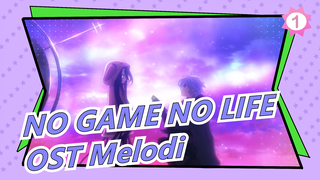 [NO GAME NO LIFE] Editan Manis | OST Melodi_1