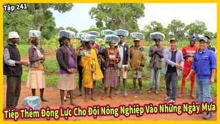 Tiếp Thêm Động Lực Cho Đội Làm Nông Nghiệp Vào Những Ngày Mưa