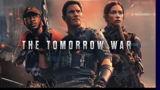 THE TOMORROW WAR movie in English language HD video movie in English