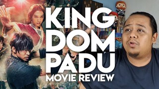 KINGDOM PADU MOVIE REVIEW