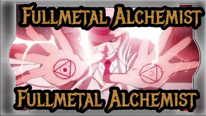 [Fullmetal Alchemist/AMV/Epic] Fullmetal Alchemist