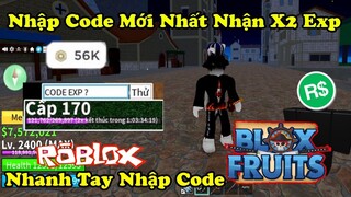 Roblox | Nhập 2 CODE Blox Fruit Mới Nhất 2x Exp Thời Điểm Hiện Tại Vẫn Còn Nhập Được.