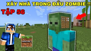 Tập 56 | SINH TỒN MINECRAFT PE 1.18 | Dự Án Cuối Nhà Trong Zombie Survival..!!