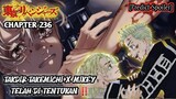 TOKYO REVENGER CHAPTER 236 -  TAKDIR TAKEMICHI DAN MIKEY TELAH DITENTUKAN !! - PREDICT SPOILER