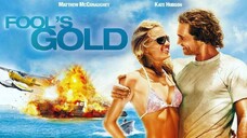 Fool's Gold (2008) ตามล่าตามรัก ขุมทรัพย์มหาภัย พากย์ไทย