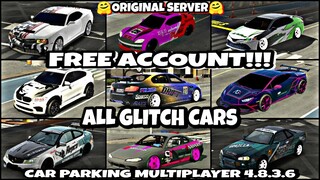 || Full Free Account Giveaway304 || 10 Glitch Cars New Design || Car Parking Multiplayer 4.8.3.6