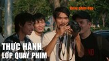 Thực Hành Quay Phim Ngoại Cảnh Cùng Nam Trịnh | Học Quay Phim Đẹp Tại HCM