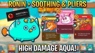 RONIN + SOOTHING SONG COMBO! by (INSECTION) HIGH MMR AAP GAMEPLAY!  | AXIE INFINITY