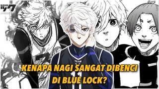 ALASAN NAGI SHEISHIRO SANGAT DIBENCI!