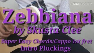 Zebbiana - Skusta Clee -  Super Easy Chords /Guitar Chords /Intro Pluckings /Guitar Tutorial /Guitar