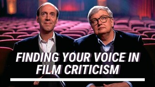 Advice to the Would-Be Film Critic from Siskel and Ebert