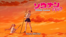 Sounan Desu ka? Episode 12 End (Sub Indo) HD