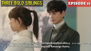 Three Bold Siblings ||EPISODE 15||PREVIEW||Lee Ha Na, Im Joo Hwan, Lee Tae Sung