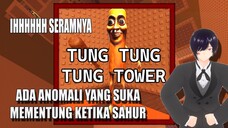 Tung Tung Sahur Roblox | Ada Anomali Yang Konon Kalau Tidak Sahur Kena Pentung IHHH SERAMNYA !!!