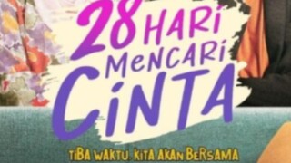 28 hari mencari cinta episode 01