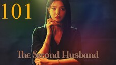 Second Husband Episode 101