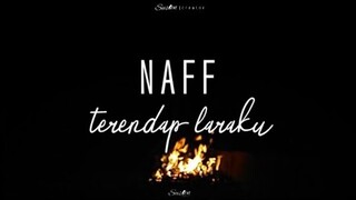 Naff - Terendap Laraku (Lirik Lagu)