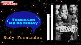 Tumbasan mo ng buhay | 1990 ° Action | Rudy Fernandez  | Classic Movies