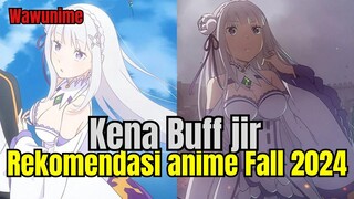 Rekomendasi Anime Fall 2024!!! Emilia kena Buff | Anime Fall 2024