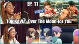 STREET FIGHTERRR | TONIKAWA: Over the Moon for You Episode 11 Reaction | Lalafluffbunny
