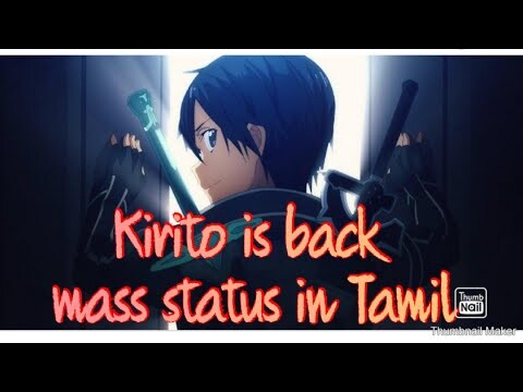 Kirito mass Whatsapp status in Tamil 🔥🔥🔥💪💪