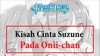 [Memori Latifa] Cerita Cinta Pertama Suzune | Cerita Seirei Gensouki Indonesia