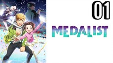 Medalist Episode 1