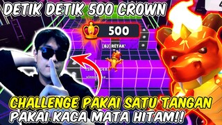 DETIK DETIK 500 CROWN! CHALLENGE MAIN PAKAI SATU TANGAN DAN PAKAI KACAMATA HITAM - Stumble Guys