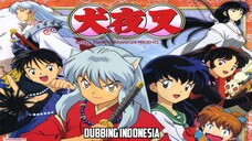 Inuyasha Dubbing Indonesia