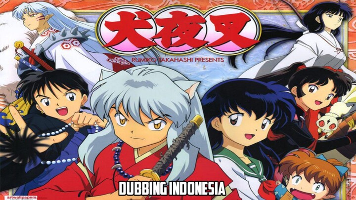 Inuyasha Dubbing Indonesia