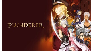 Plunderer Episode 17 (Ace of Flashing Strikes)